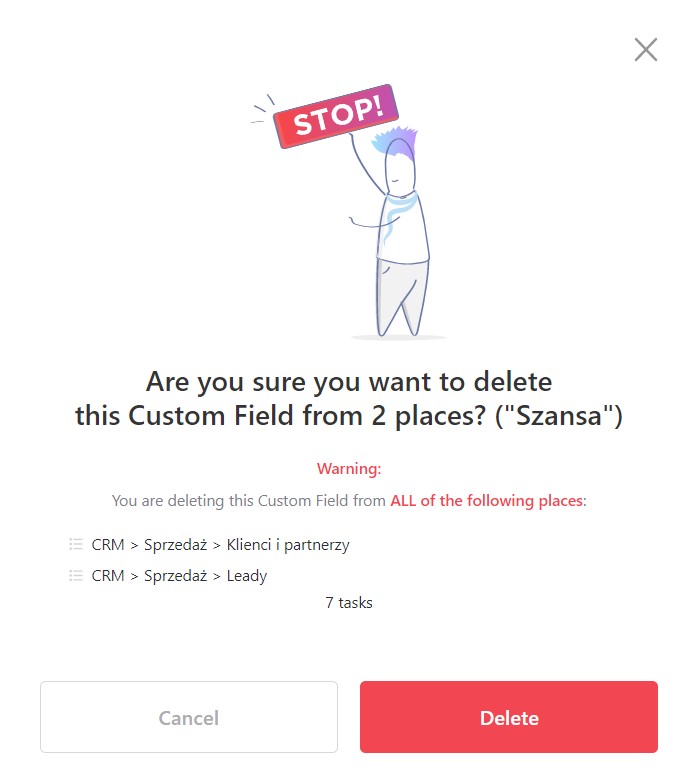 Ostrzeżenie oraz możliwość trwałego usunięcia pól z systemu Clickup.